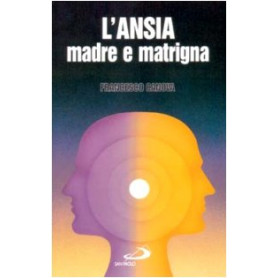 L'ansia madre e matrigna