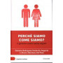 Perché siamo come siamo? - Il genoma umano senza segreti