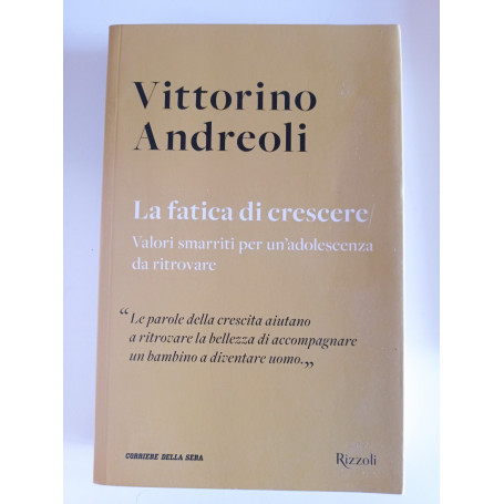 La fatica di crescere