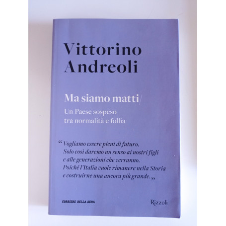 Ma siamo matti