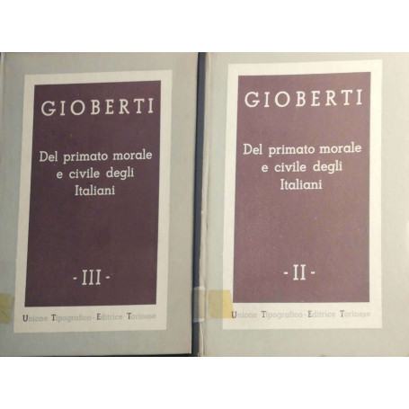 Del primato morale e civile degli italiani Vol. II e III