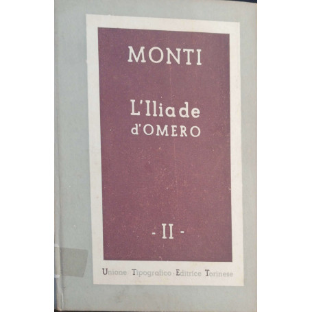 L' Iliade D'Omero vol. II
