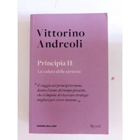 Principia II/La caduta delle certezze
