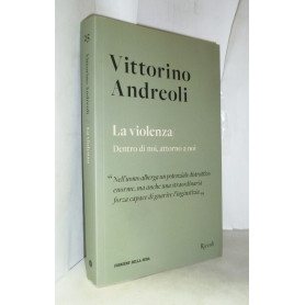 La violenza/Dentro di noi attorno a noi
