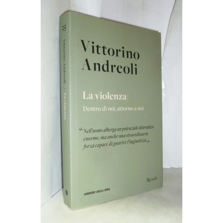 La violenza/Dentro di noi attorno a noi