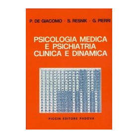 Psicologia Medica e Psichiatria Clinica e Dinamica