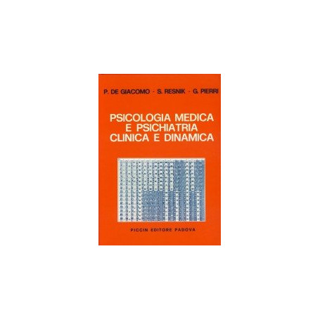 Psicologia Medica e Psichiatria Clinica e Dinamica