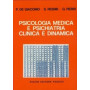 Psicologia Medica e Psichiatria Clinica e Dinamica