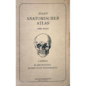 Anatomischer Atlas fur studierende und Ãrzte. Neurologia Nervenlehre. Vol. 6