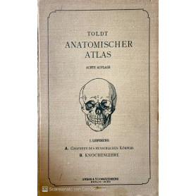Anatomischer Atlas fur studierende und Ãrzte. Knochenlehre