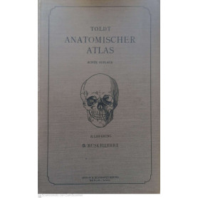 Anatomischer Atlas fur studierende und Ãrzte. Muskellehre