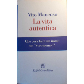 La vita autentica