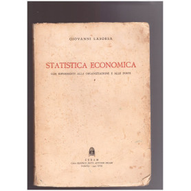 Statistica economica con riferimenti alla organizzazione e alle fonti