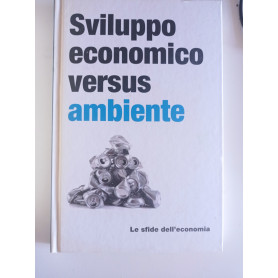 Sviluppo economico versus ambiente