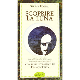 Scoprire la luna. Ediz. illustrata