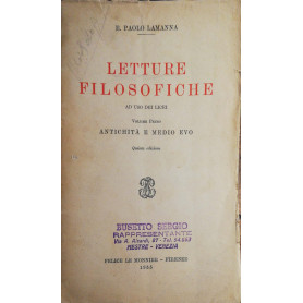 Letture Filosofiche ad uso dei licei Vol. I