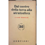Dal centro della terra alla stratosfera