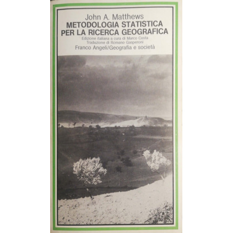 Metodologia statistica per la ricerca geografica