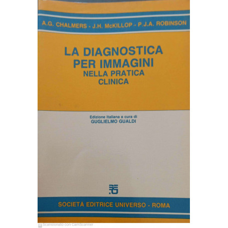 La diagnostica per immagini nella pratica clinica