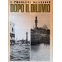 I problemi di Ulisse. Dopo il diluvio