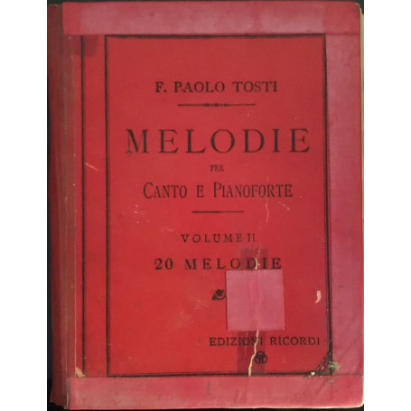 Melodie per canto e pianoforte. Volume II