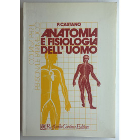 Anatomia e fisiologia dell'uomo
