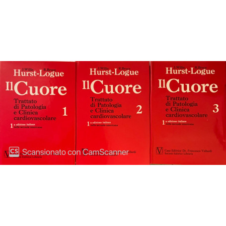 Il cuore trattato di patologia e clinica cardiovascolare. Vol. 1-2-3