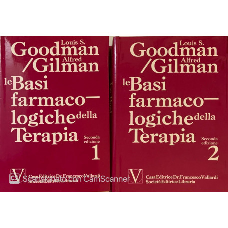 Le basi farmacologiche della terapia. Vol. 1-2