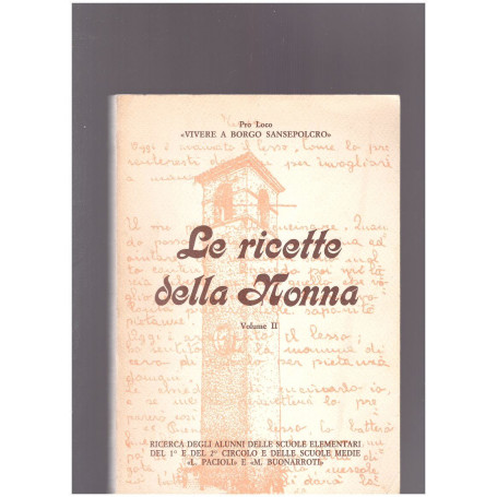 Le ricette della nonna Volume II