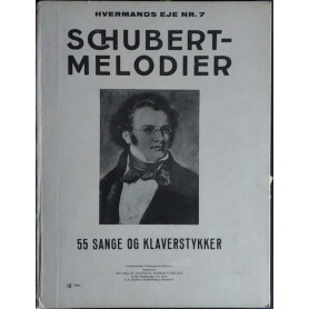 Schubert melodie 55 sange og klaverstykker