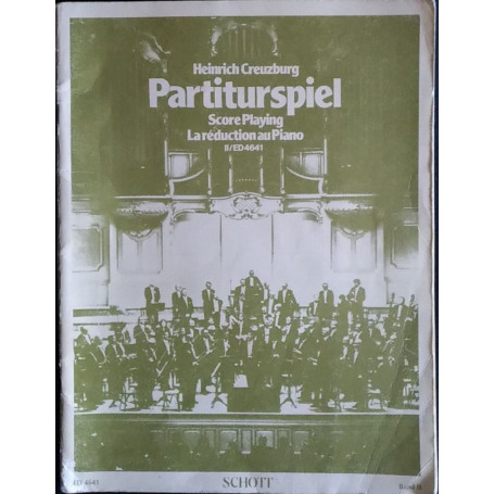 Partiturspiel. Score Playing. La reduction au Piano