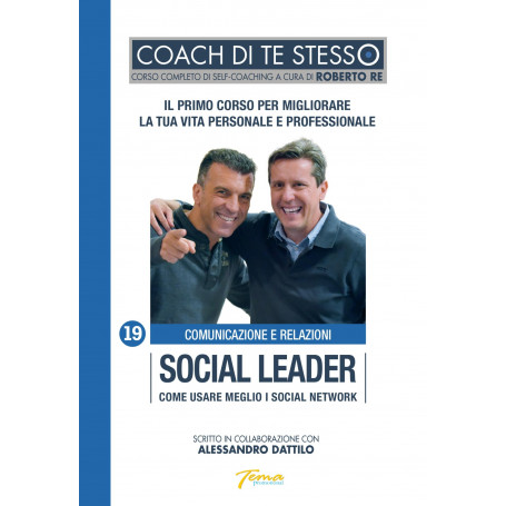 Social leader. Come usare meglio i social Network.