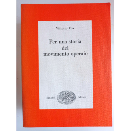 Per una storia del movimento operaio