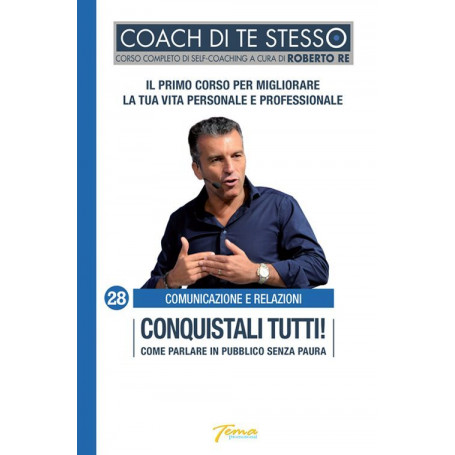Conquistali tutti! Come parlare in pubblico senza paura.