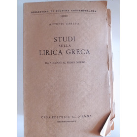 Studi sulla lirica greca da Alcmane al Primo Impero