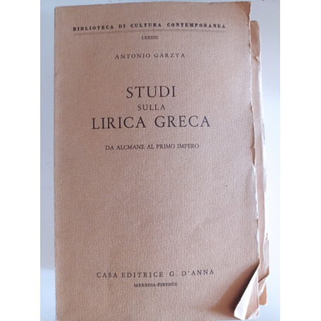Studi sulla lirica greca da Alcmane al Primo Impero