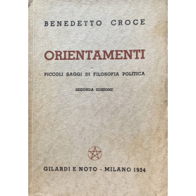 Orientamenti. Piccoli saggi di filosofia politica
