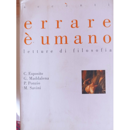 Errare è umano. Letture di filosofia