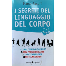 I segreti del linguaggio del corpo