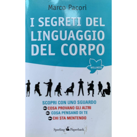 I segreti del linguaggio del corpo