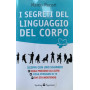 I segreti del linguaggio del corpo