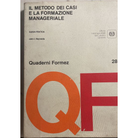 Il metodo dei casi e la formazione manageriale