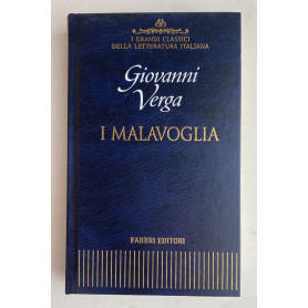 I Grandi Classici della Letteratura Italiana. I Malavoglia