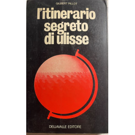 L'itinerario segreto di Ulisse