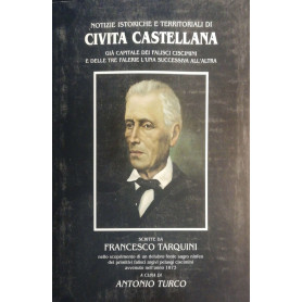 Notizie istoriche e territoriali di Civita Castellana