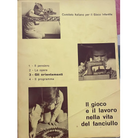 Il gioco e il lavoro nella vita del fanciullo