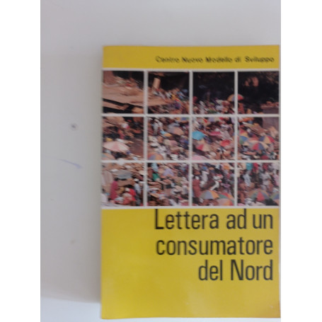 Lettera ad un consumatore del nord