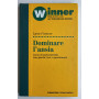 Winner. Biblioteca di autoformazione. Dominare l'ansia
