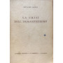 La crisi dell'immanentismo. La filosofia giuridica del neo-idealismo italiano