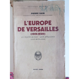 L' Europe de Versailles (1919 - 1939)